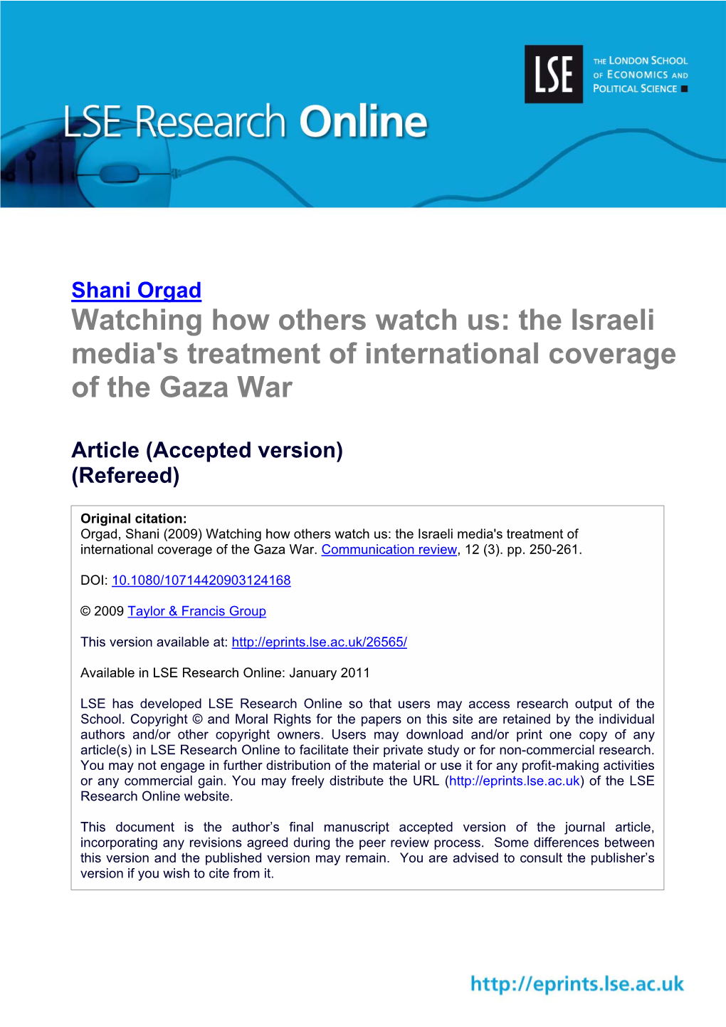 Watching How Others Watch Us: the Israeli Media's Treatment of International Coverage of the Gaza War