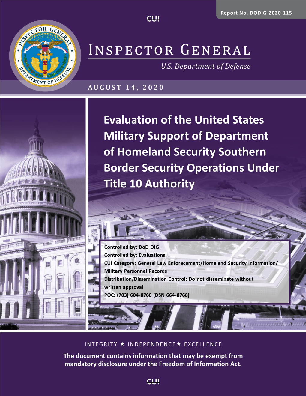Report No. DODIG-2020-115: Evaluation of the United States Military Support of Department of Homeland Security Southern Border S