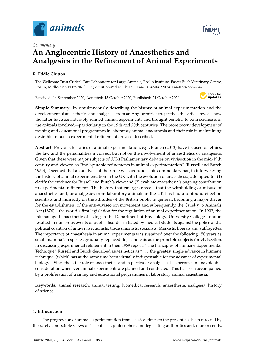 An Anglocentric History of Anaesthetics and Analgesics in the Reﬁnement of Animal Experiments