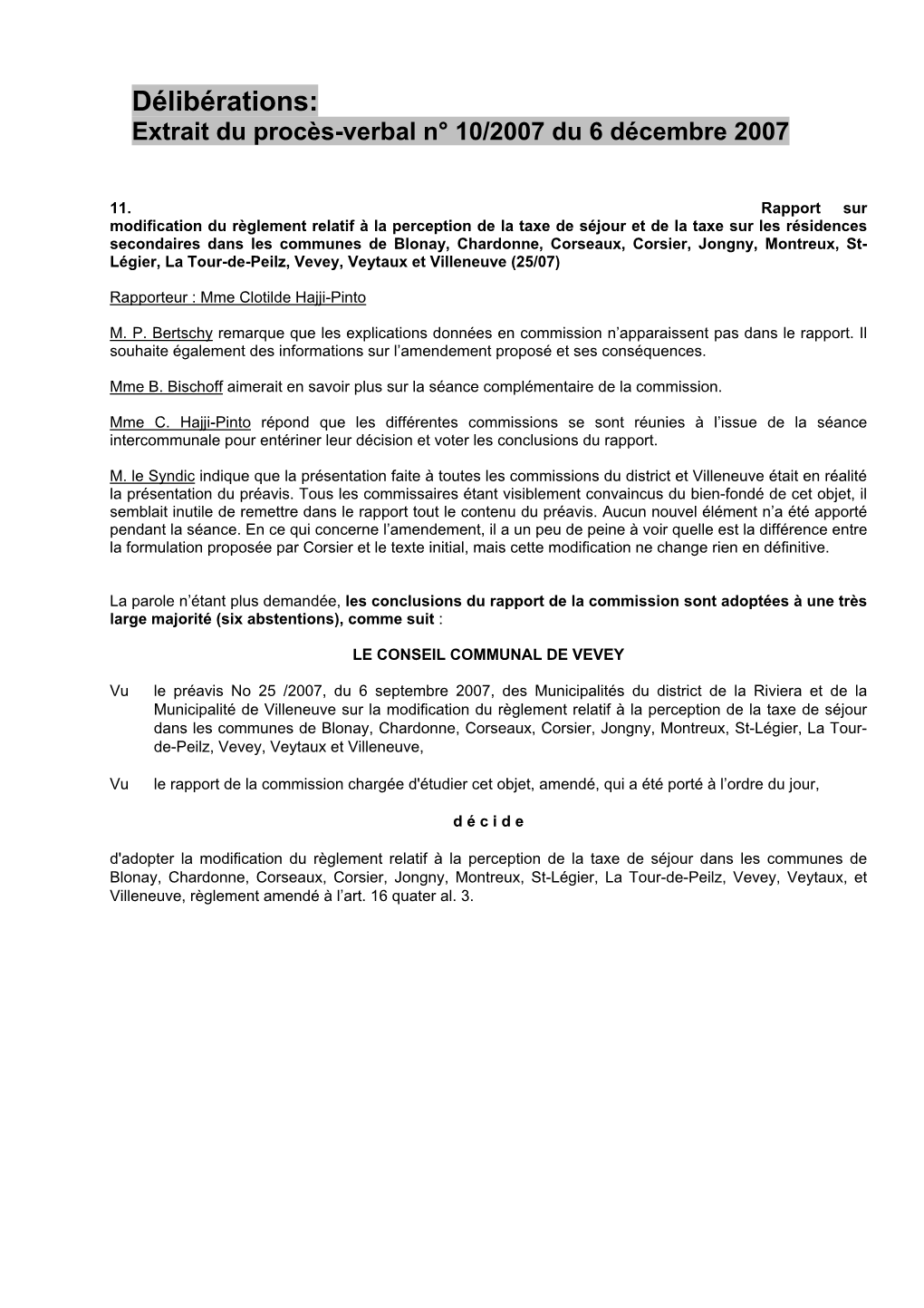 Délibérations: Extrait Du Procès-Verbal N° 10/2007 Du 6 Décembre 2007