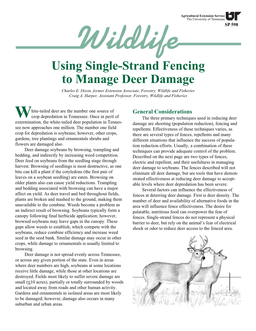 Wildlife Using Single-Strand Fencing to Manage Deer Damage Charles E