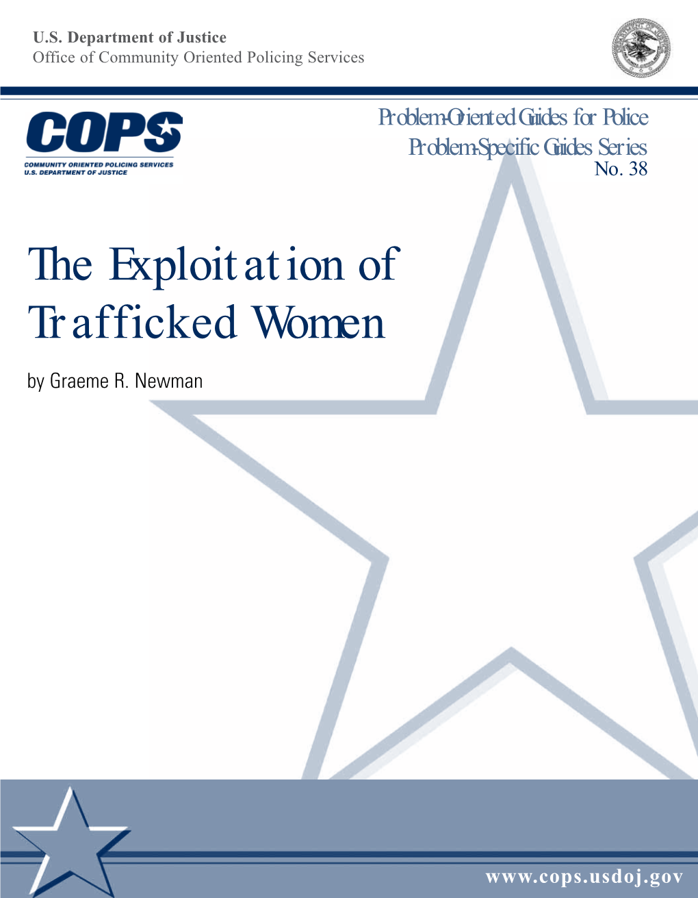 The Exploitation of Trafficked Women by Graeme R