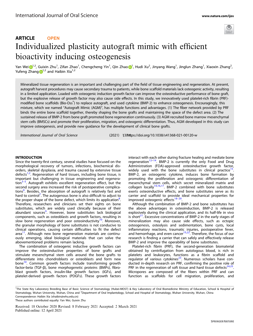 Individualized Plasticity Autograft Mimic with Efficient Bioactivity