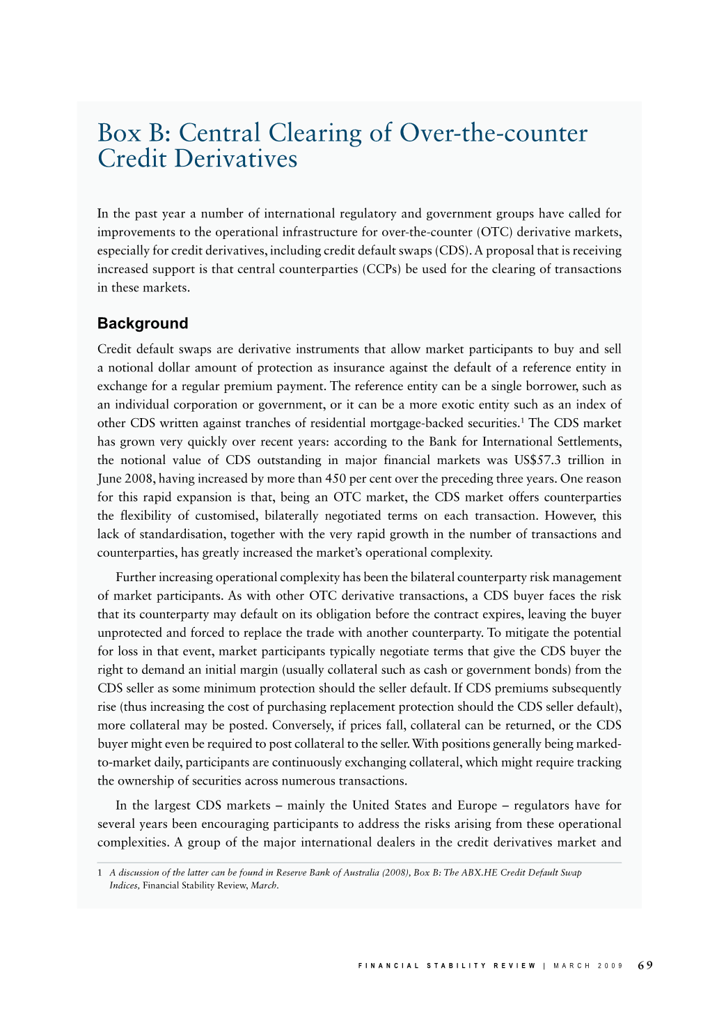 Box B: Central Clearing of Over-The-Counter Credit Derivatives