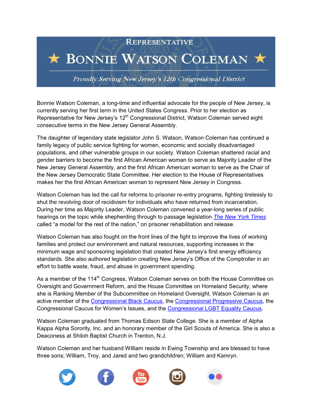 Bonnie Watson Coleman, a Long-Time and Influential Advocate for the People of New Jersey, Is Currently Serving Her First Term in the United States Congress