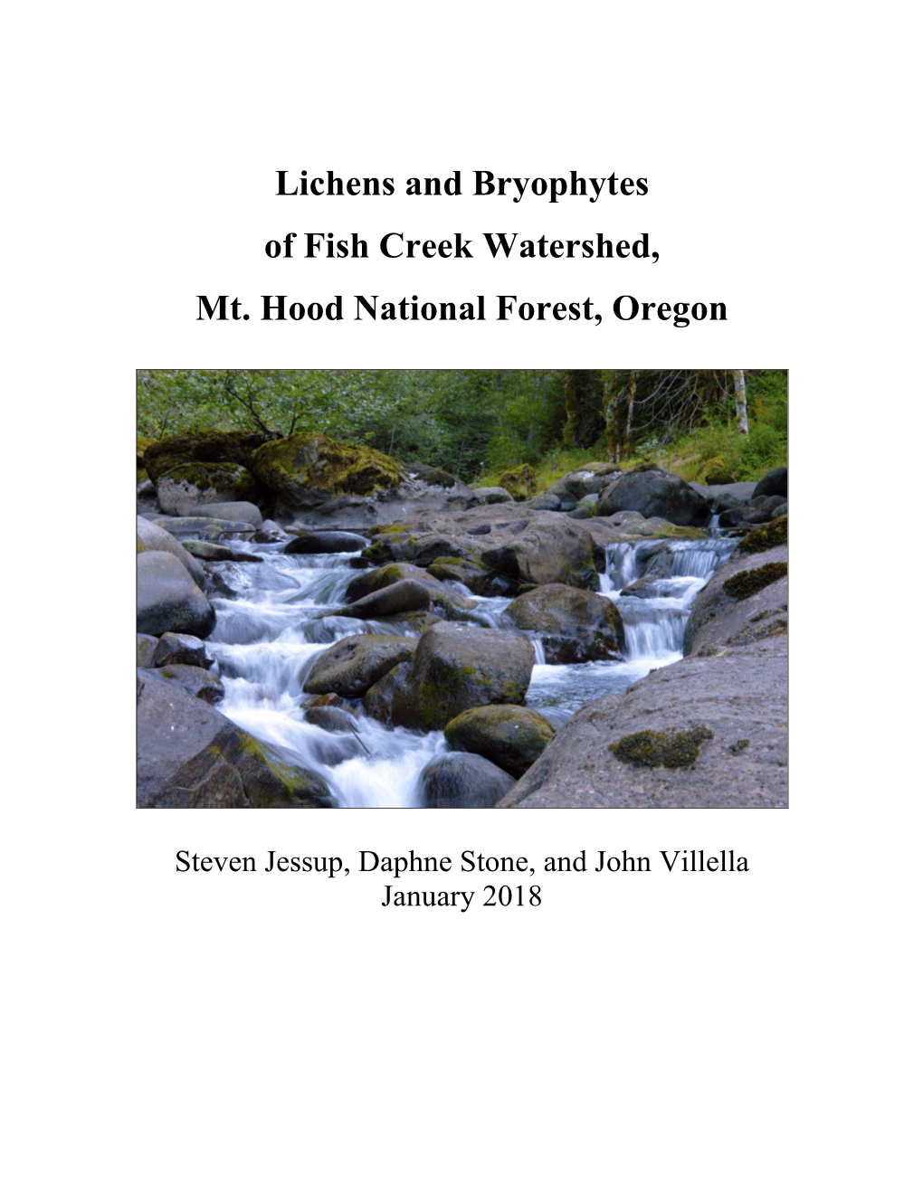 Lichens and Bryophytes of Fish Creek Watershed, Mt. Hood National Forest, Oregon