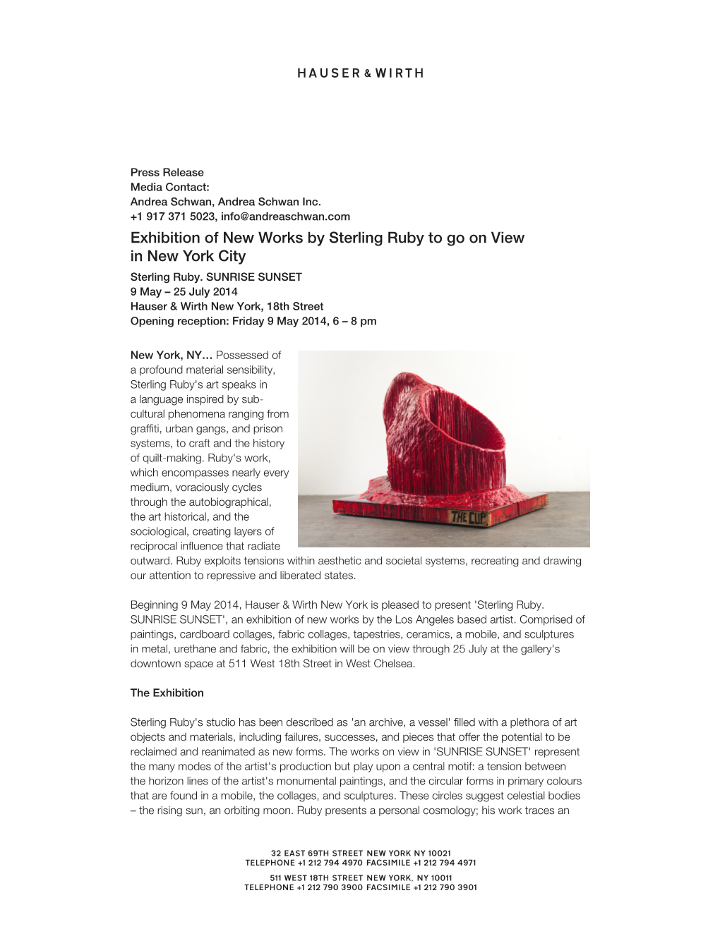 Exhibition of New Works by Sterling Ruby to Go on View in New York City Sterling Ruby
