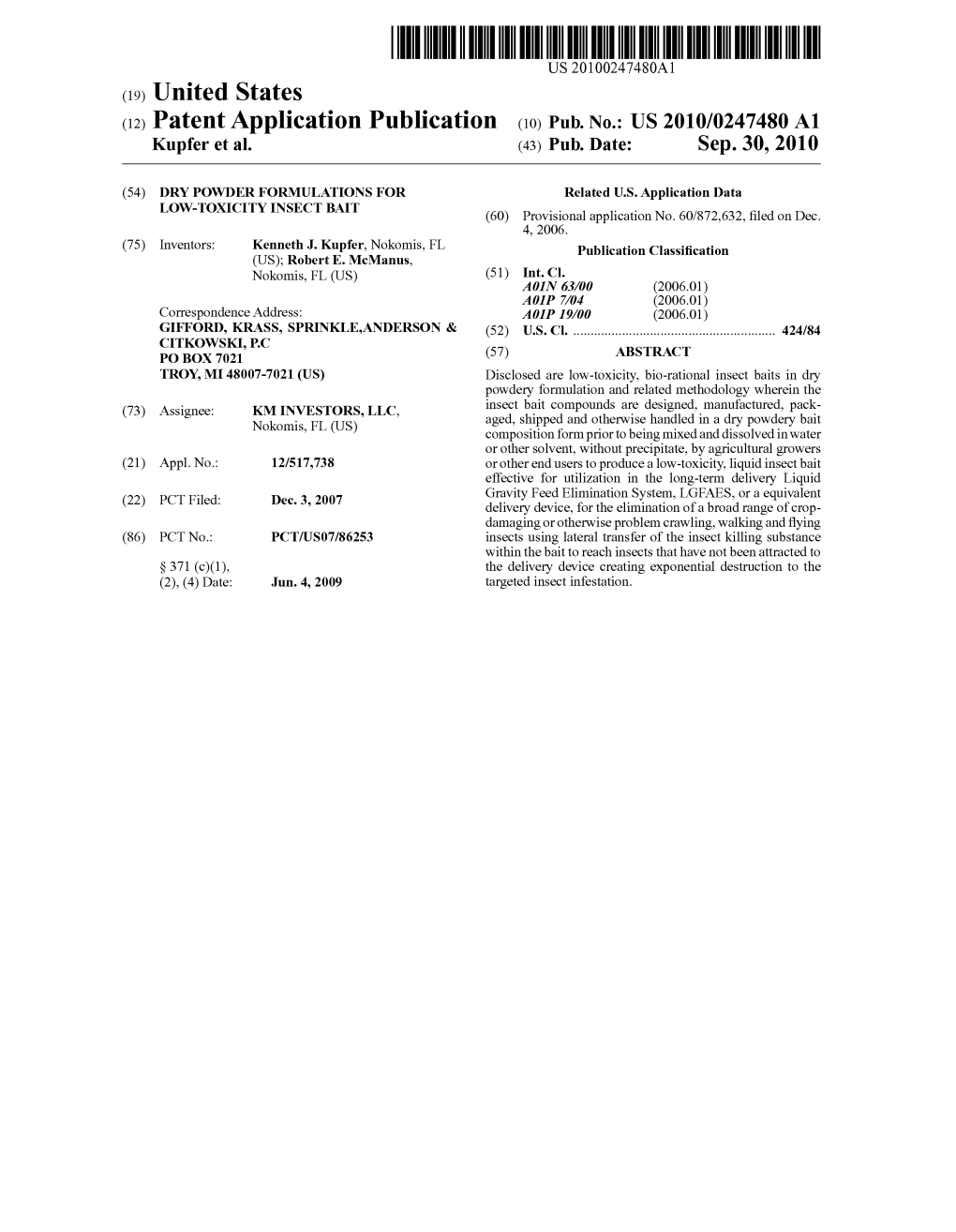 (12) Patent Application Publication (10) Pub. No.: US 2010/0247480 A1 Kupfer Et Al