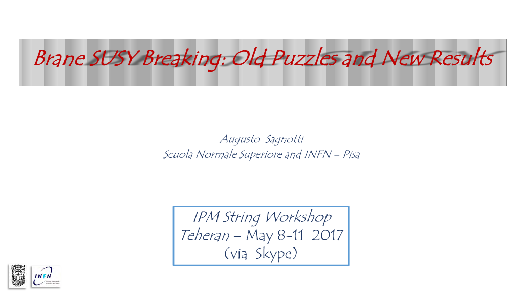 Brane SUSY Breaking: Old Puzzles and New Results