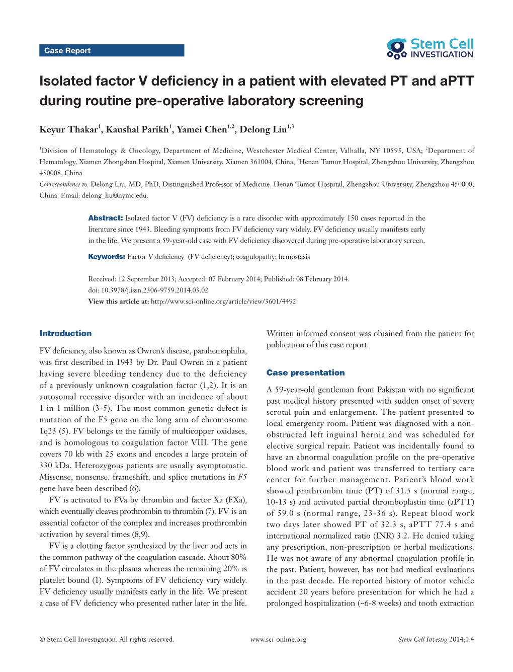 Isolated Factor V Deficiency in a Patient with Elevated PT and Aptt During Routine Pre-Operative Laboratory Screening