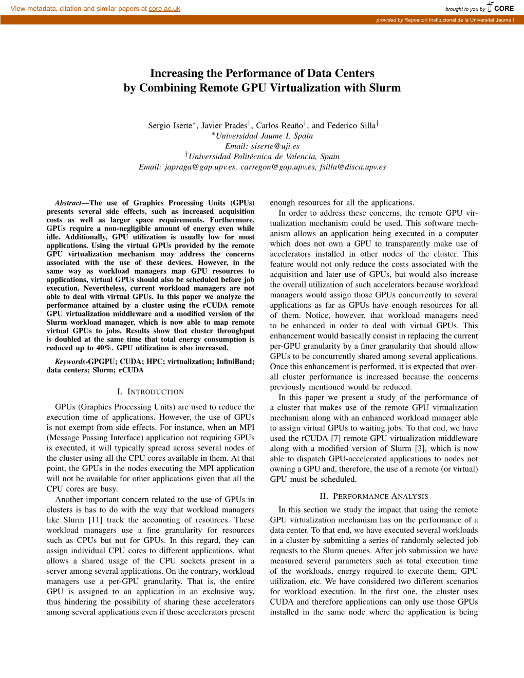 Increasing the Performance of Data Centers by Combining Remote GPU Virtualization with Slurm