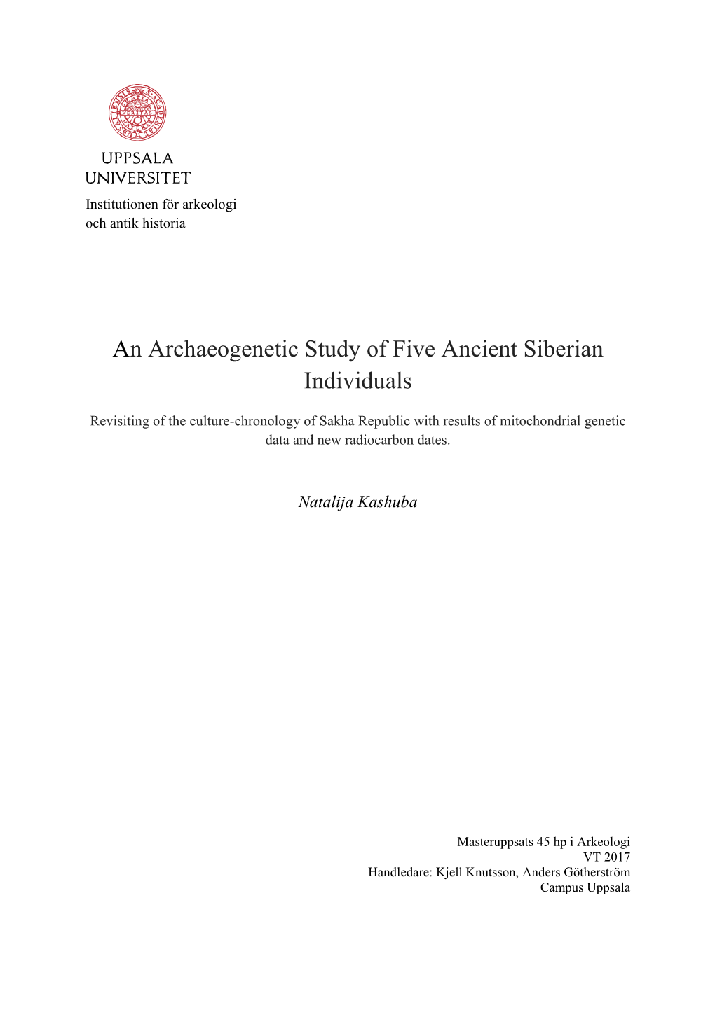 An Archaeogenetic Study of Five Ancient Siberian Individuals