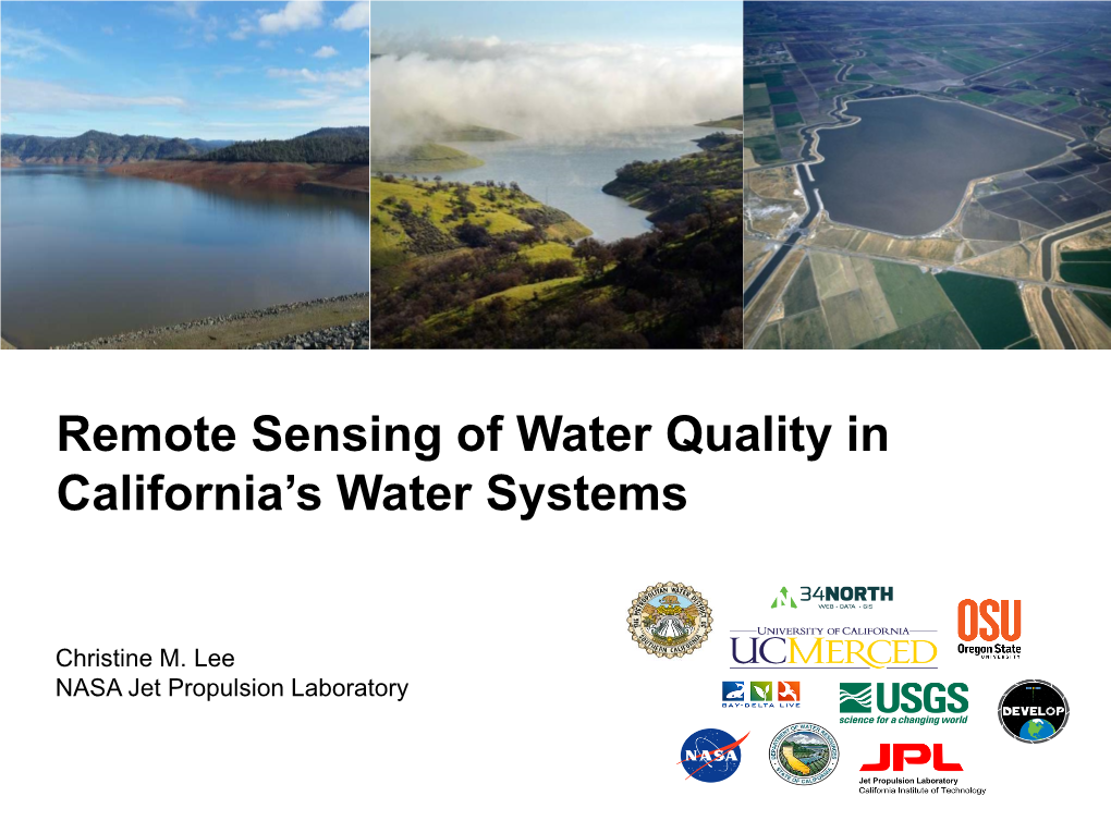 Remote Sensing of Water Quality in California's Water Systems
