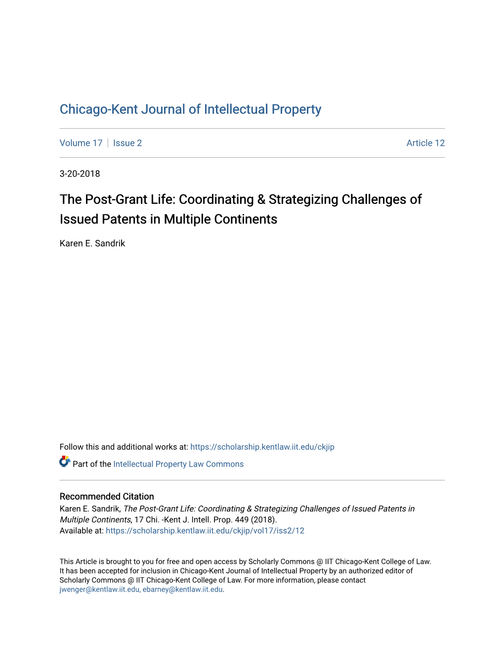 The Post-Grant Life: Coordinating & Strategizing Challenges of Issued Patents in Multiple Continents