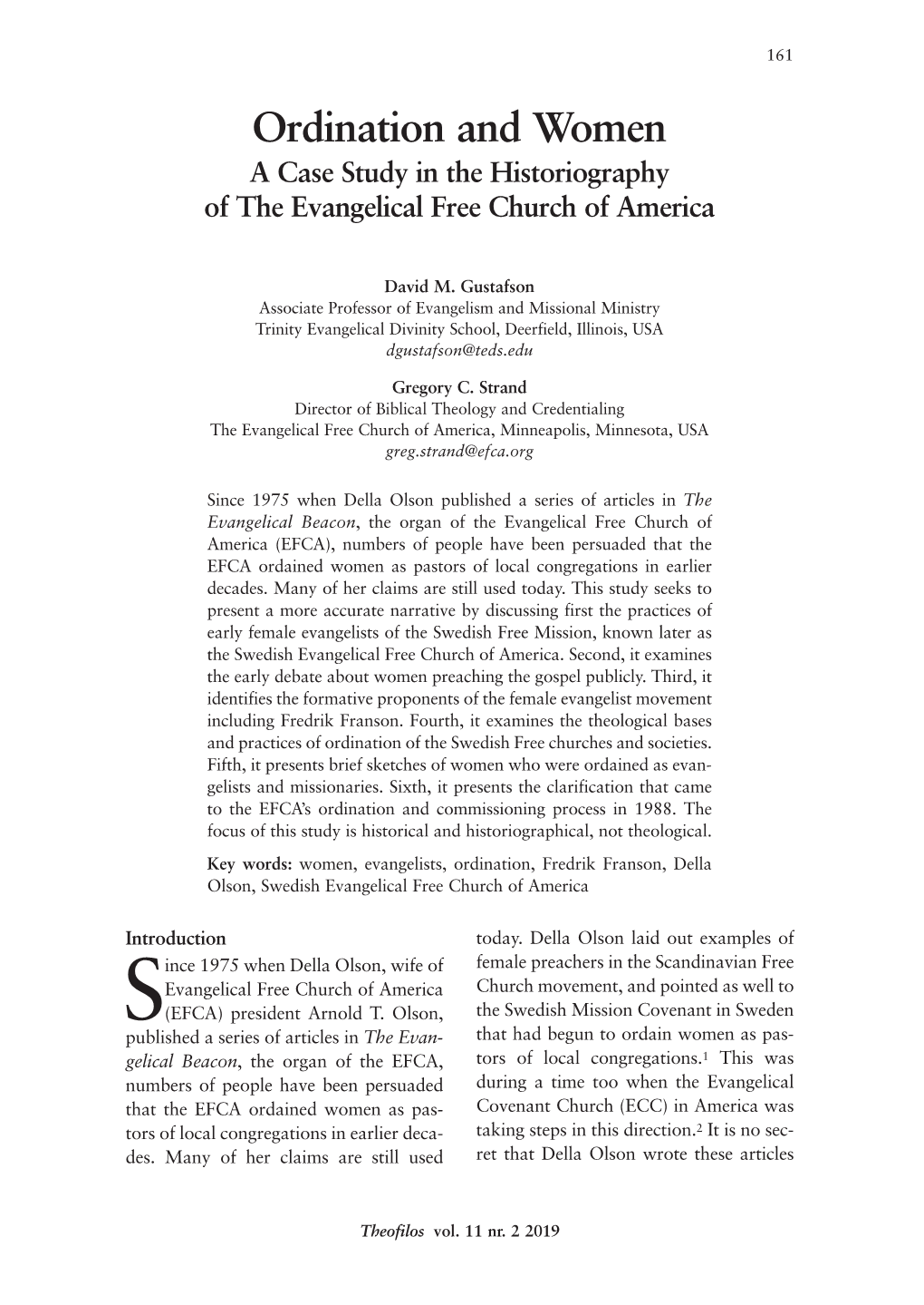 Ordination and Women a Case Study in the Historiography of the Evangelical Free Church of America