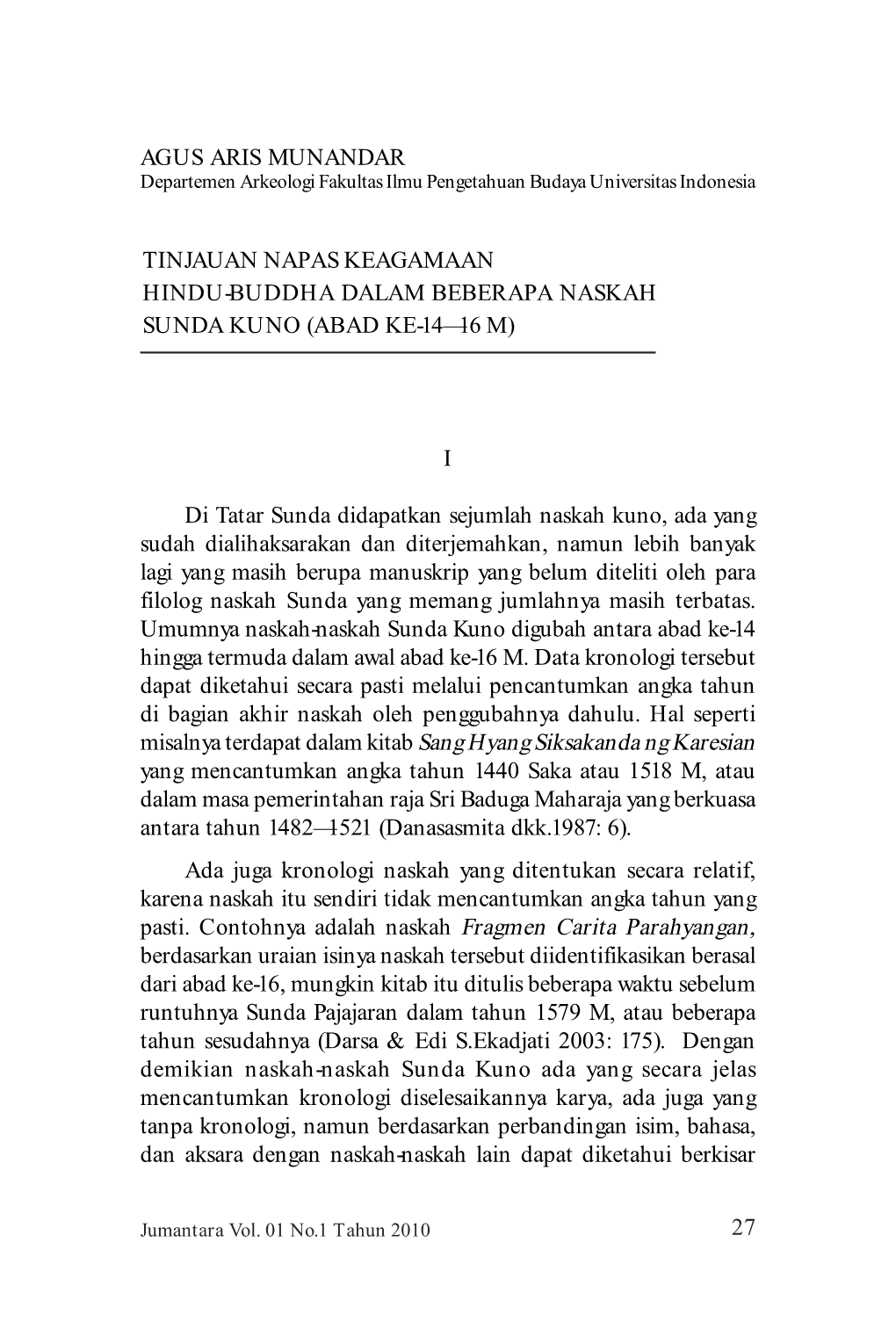 27 I Di Tatar Sunda Didapatkan Sejumlah Naskah Kuno, Ada Yang