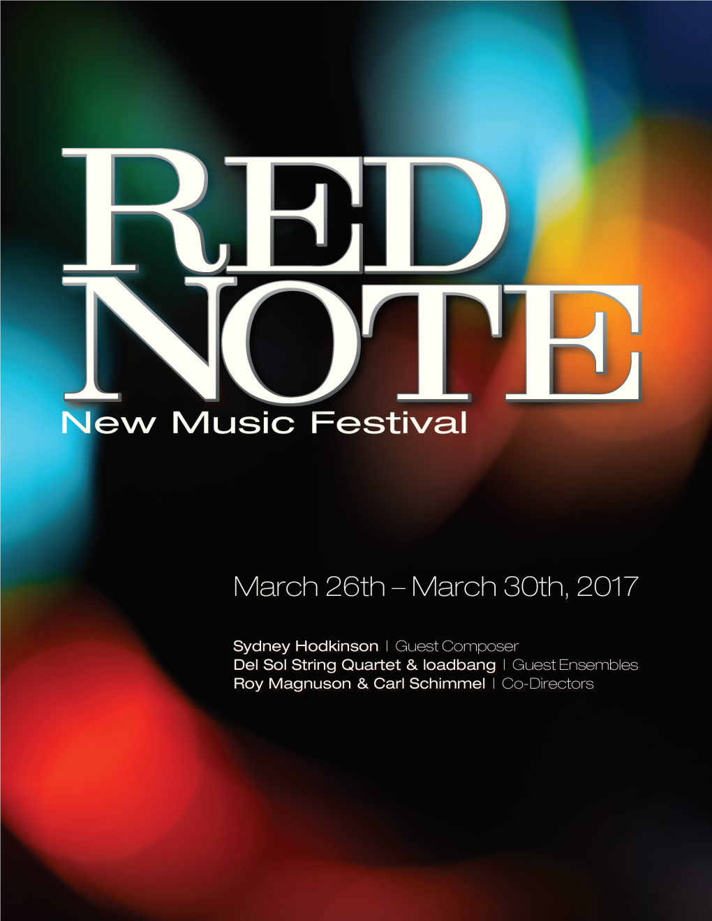 2017, on the Opening Concert of the 2017 WINNER RED NOTE New Music Festival in Normal, IL