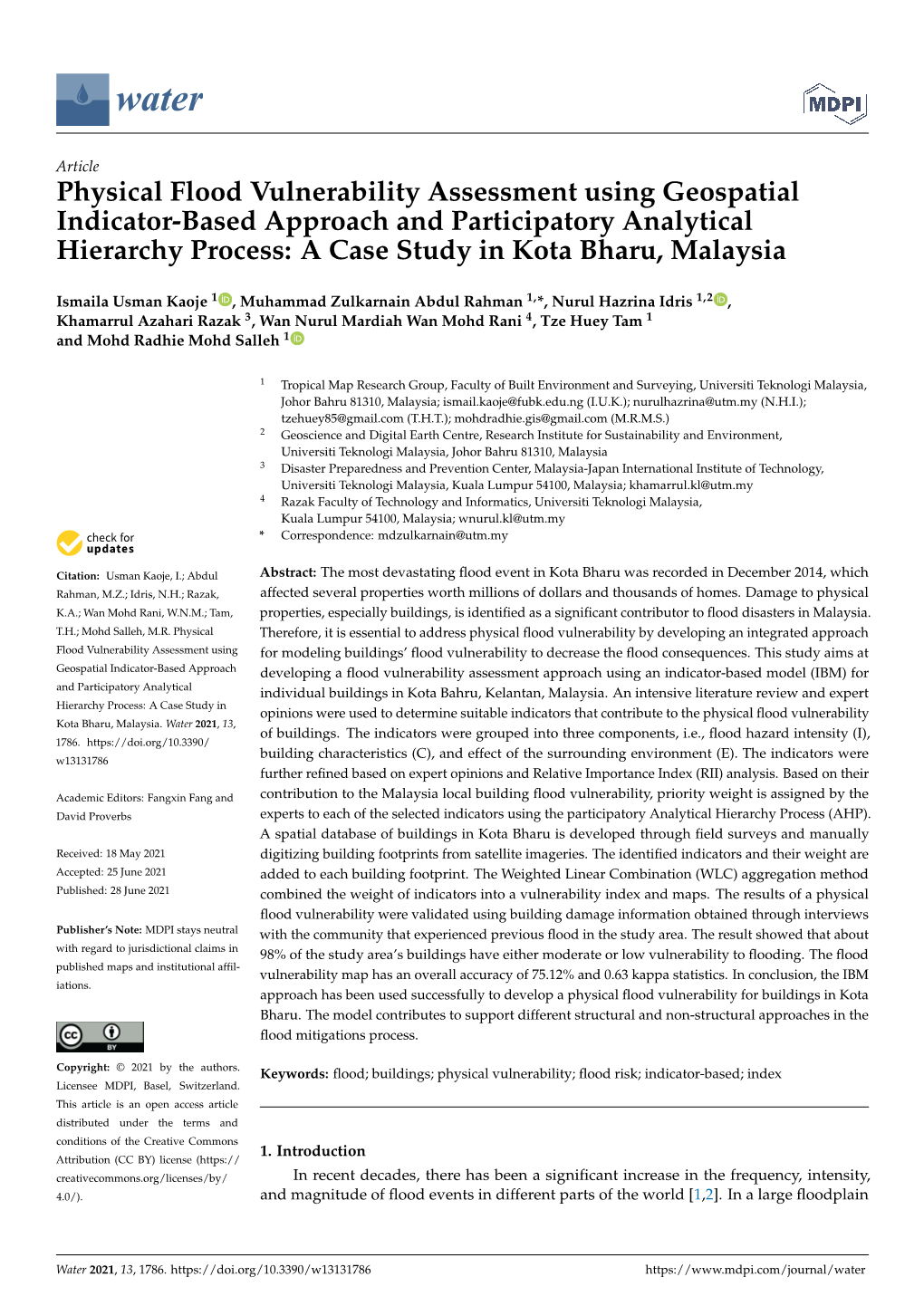 Physical Flood Vulnerability Assessment Using Geospatial Indicator-Based Approach and Participatory Analytical Hierarchy Process: a Case Study in Kota Bharu, Malaysia