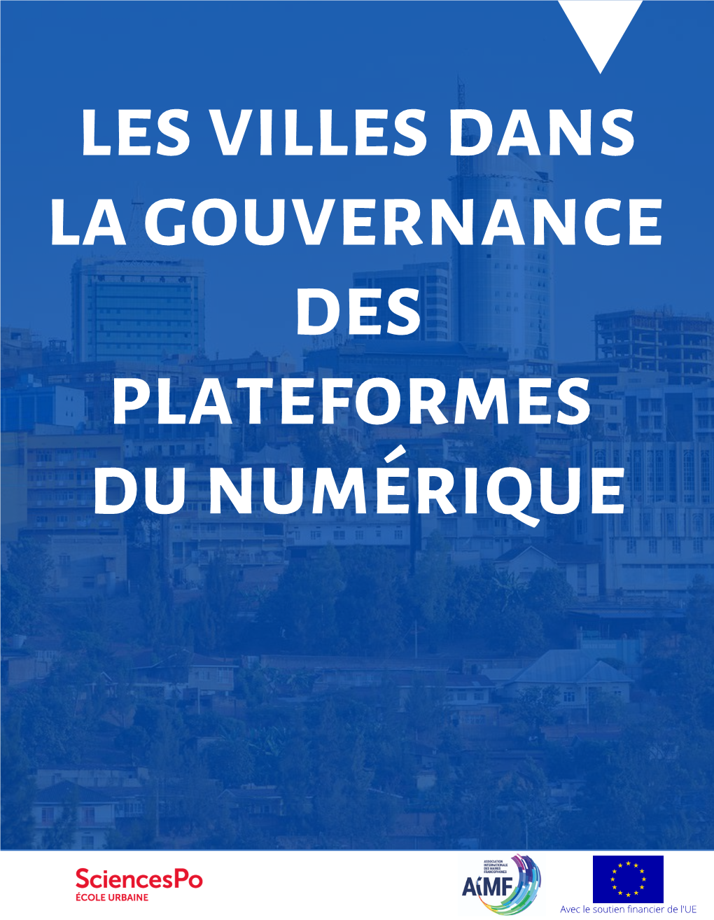 Les Villes Dans La Gouvernance Des Plateformes Du Numérique