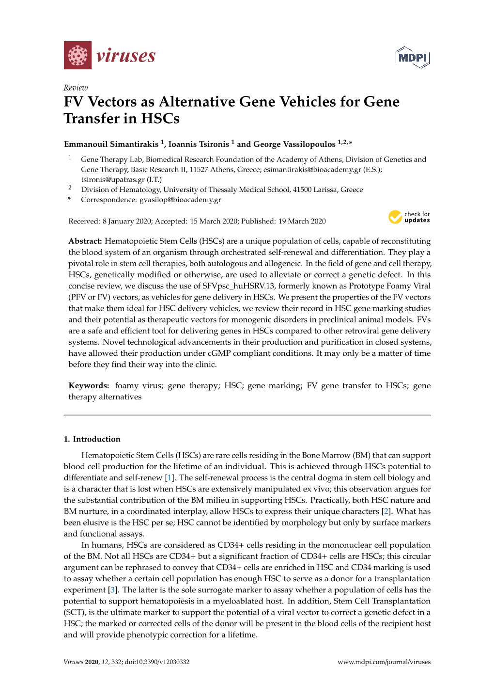 FV Vectors As Alternative Gene Vehicles for Gene Transfer in Hscs