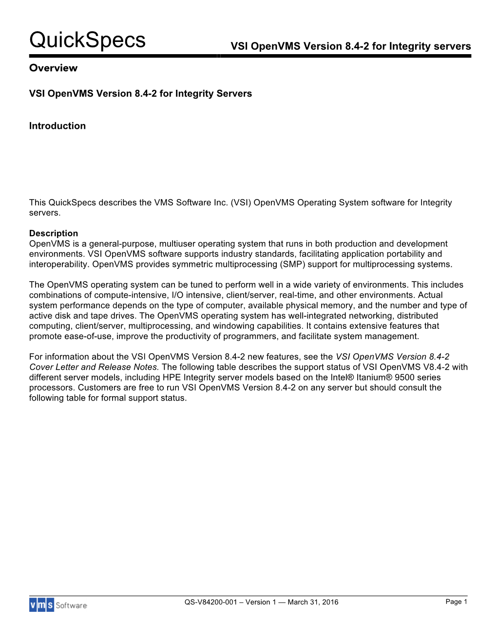 Quickspecs VSI Openvms Version 8.4-2 for Integrity Servers