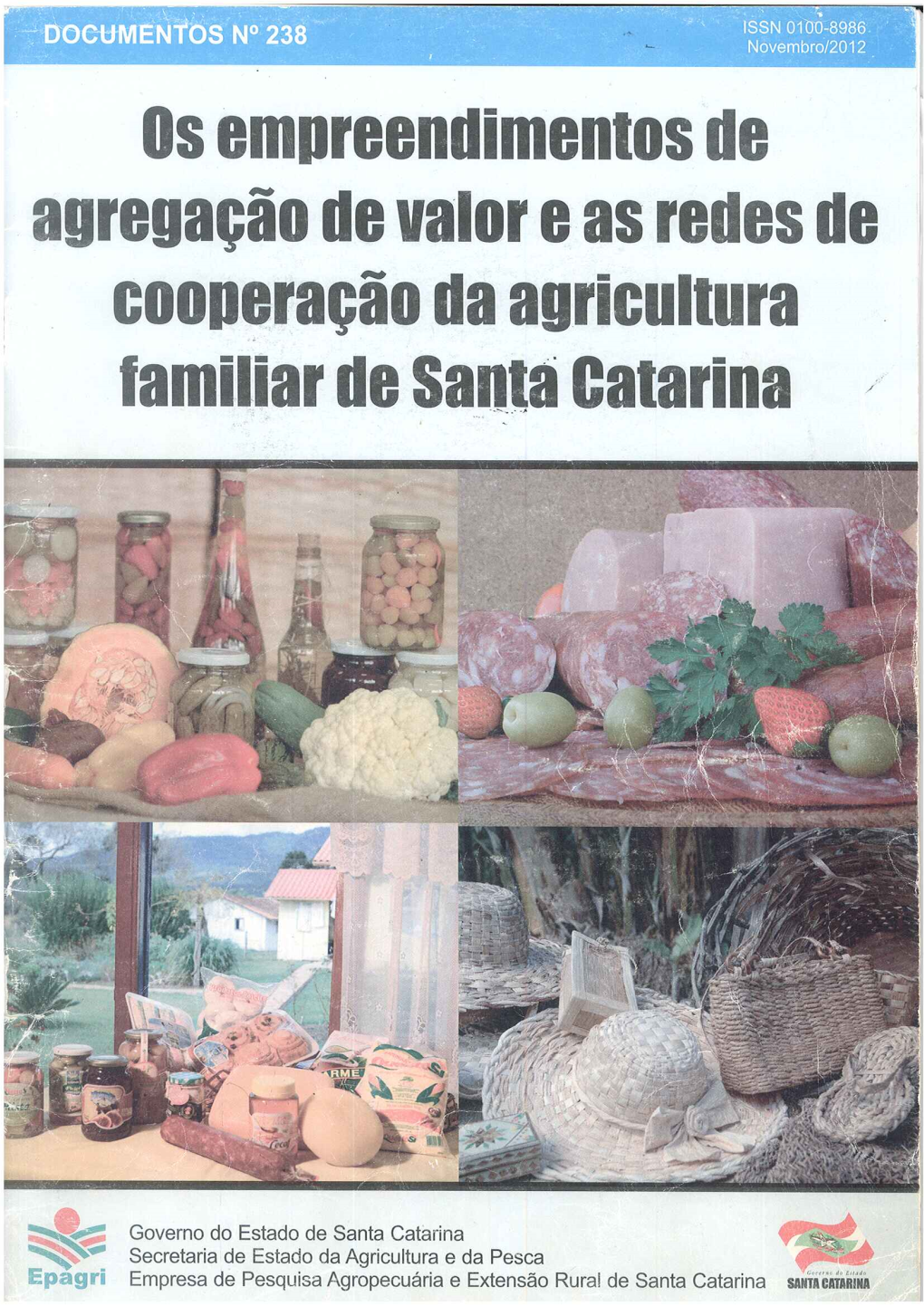 1 As Agroindústrias Rurais Da Agricultura Familiar De Santa Catarina