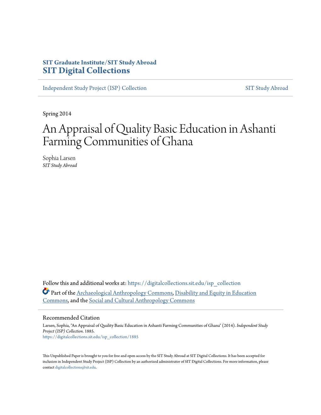 An Appraisal of Quality Basic Education in Ashanti Farming Communities of Ghana Sophia Larsen SIT Study Abroad