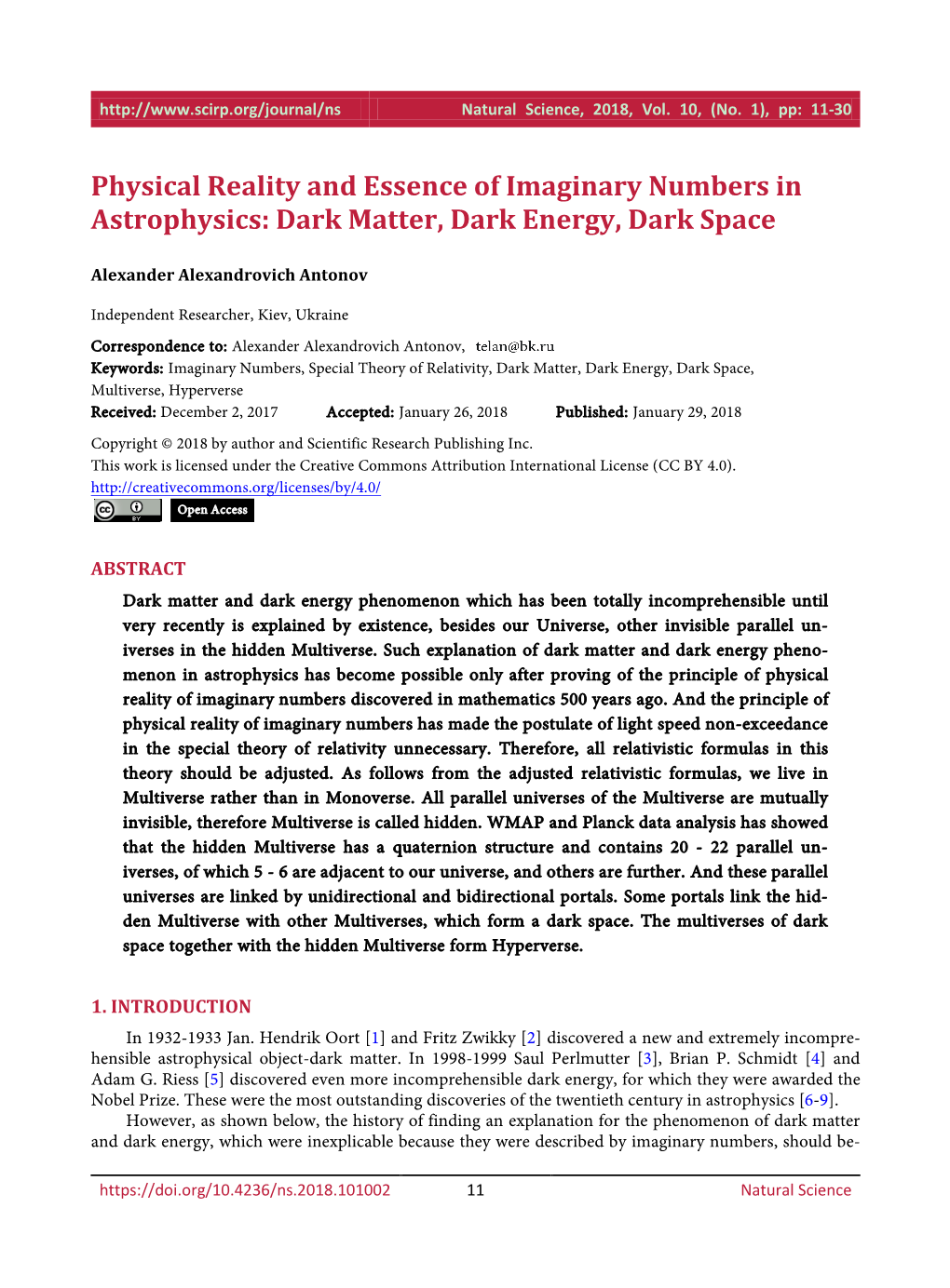 Physical Reality and Essence of Imaginary Numbers in Astrophysics: Dark Matter, Dark Energy, Dark Space