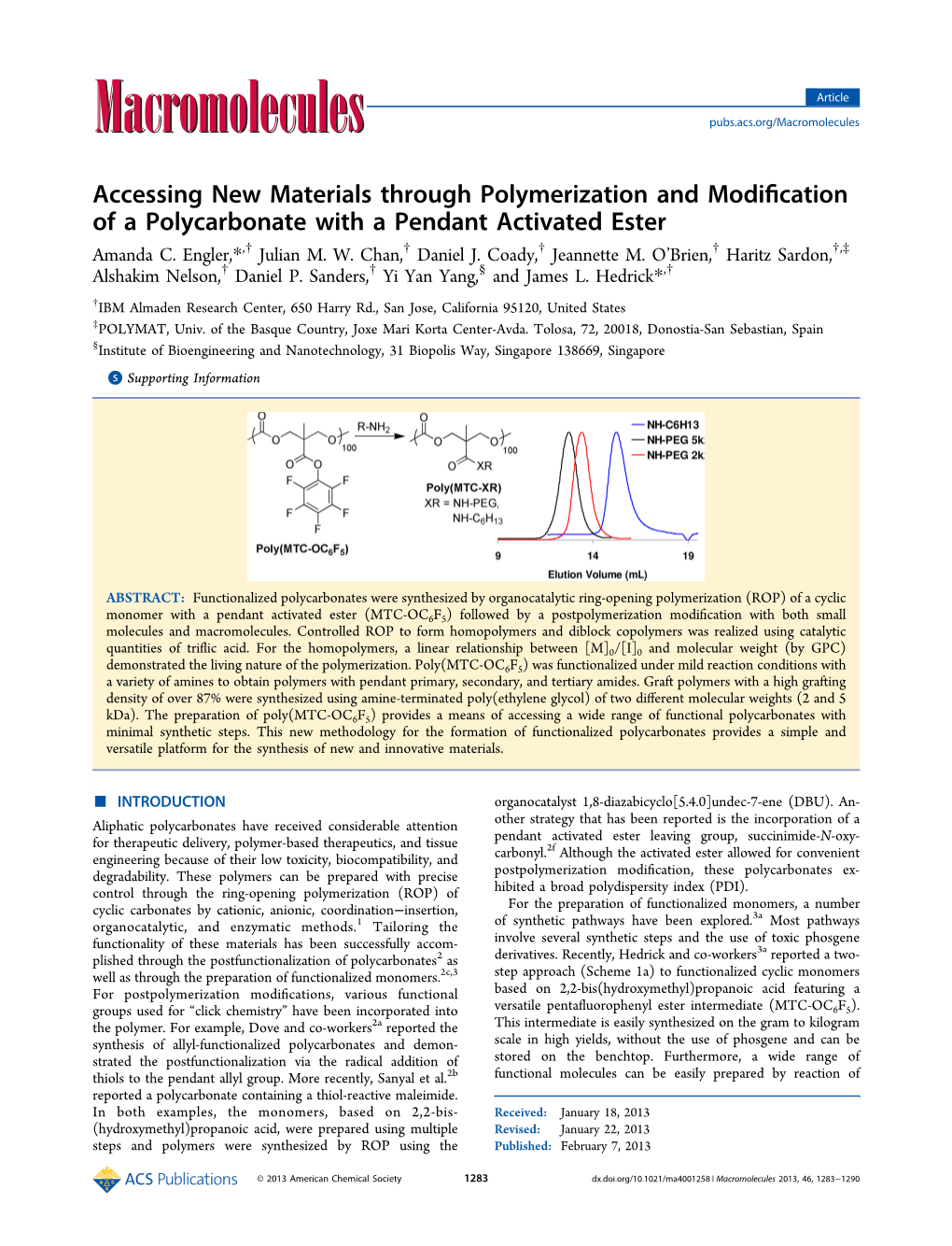 Accessing New Materials Through Polymerization and Modification Of