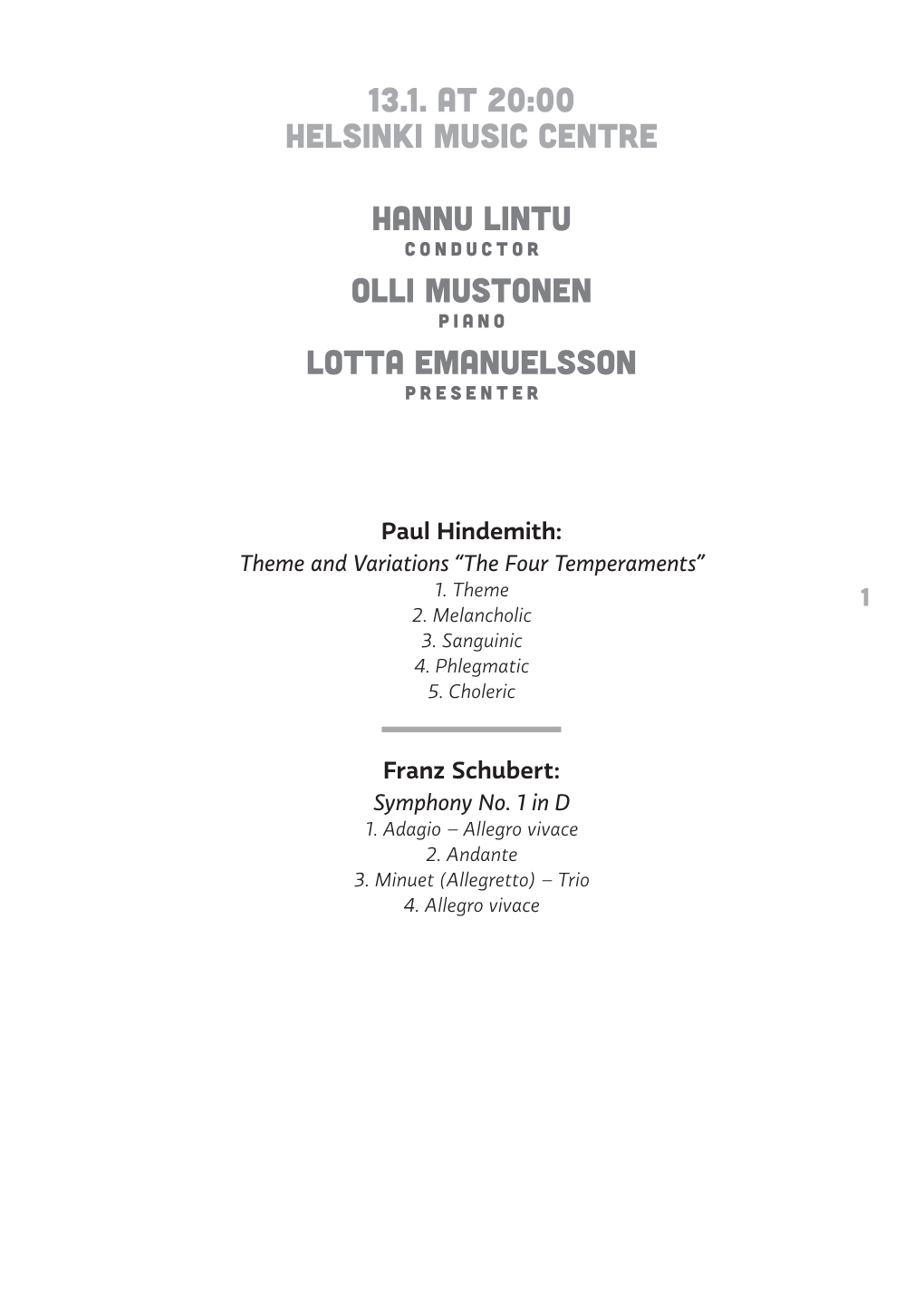 13.1. at 20:00 Helsinki Music Centre Hannu Lintu Olli Mustonen Lotta