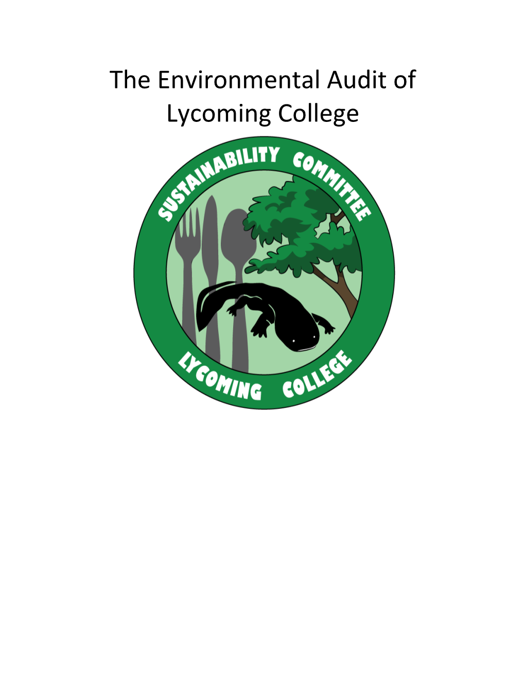 The Environmental Audit of Lycoming College