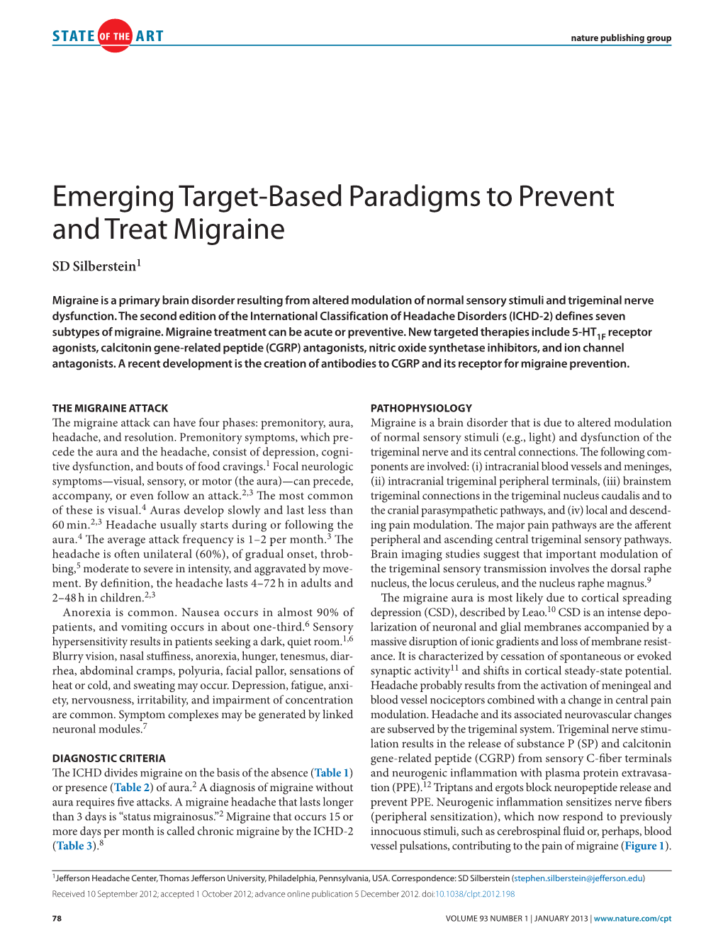 Emerging Target-Based Paradigms to Prevent and Treat Migraine