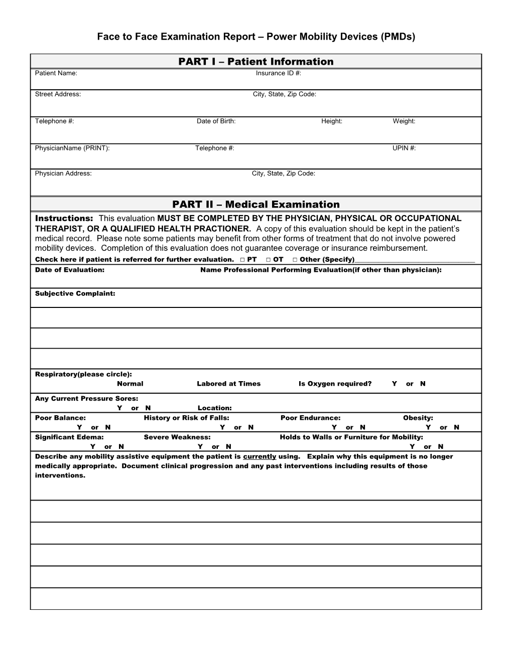 Face To Face Examination Report – Power Mobility Devices (Pmds)