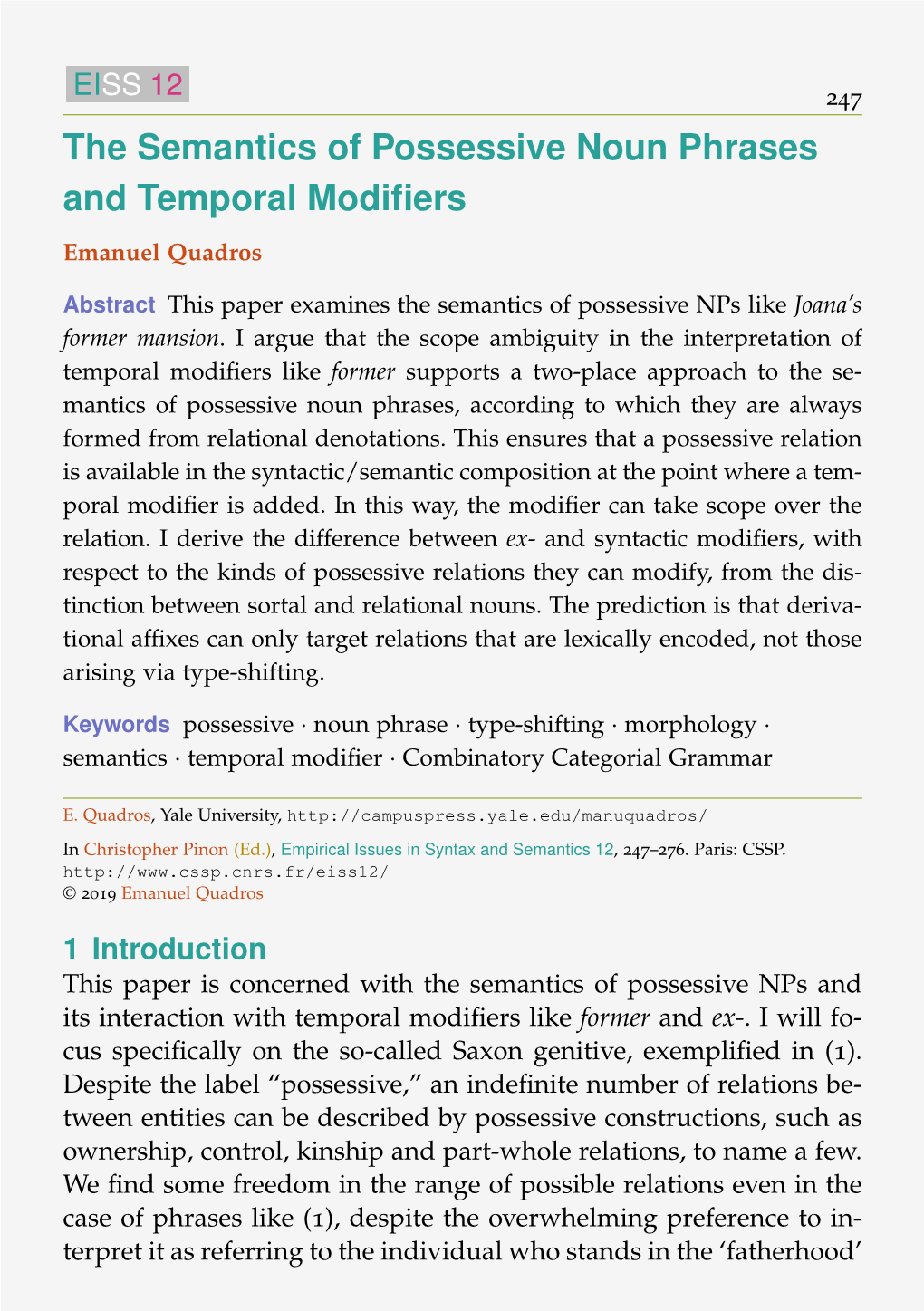 The Semantics of Possessive Noun Phrases and Temporal Modifiers