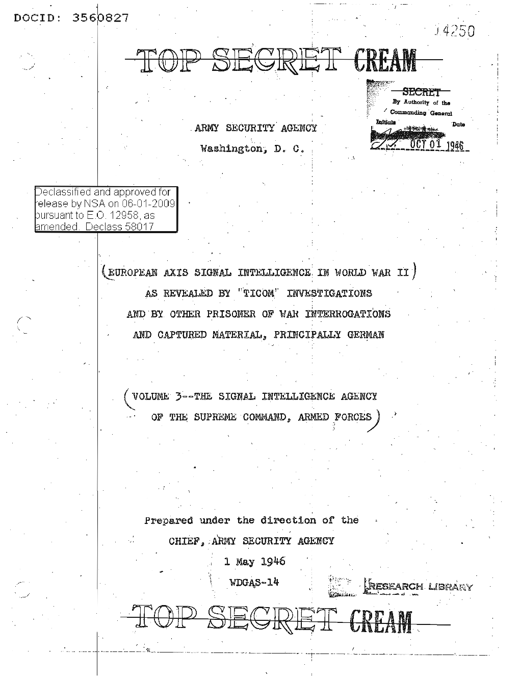 The Signal Intelligence Agency of the Supreme Command, Armed Forces (Oberkommando Der Wehrmacht/Ch1ffrierabtellung, Abbreviated OXW/Chi)