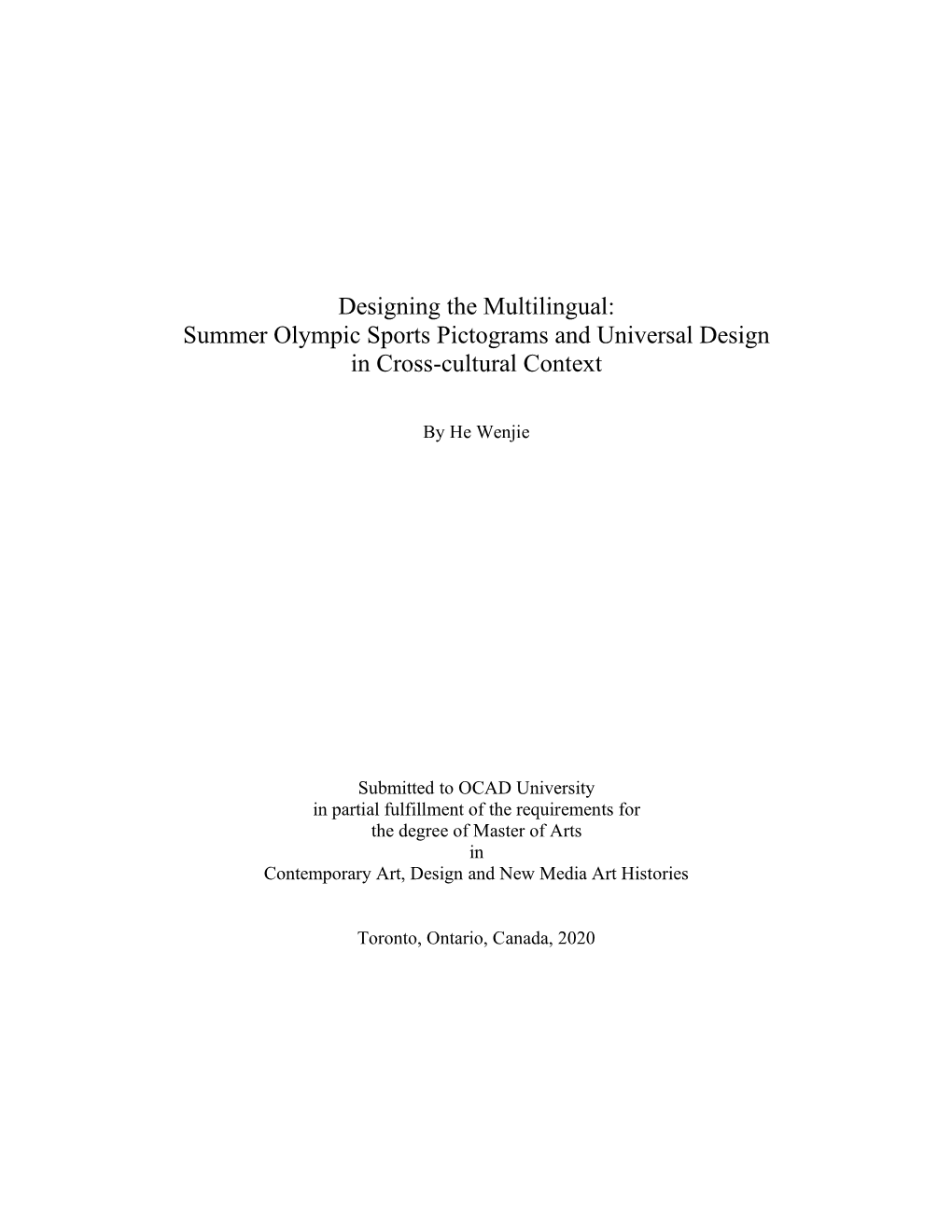 Designing the Multilingual: Summer Olympic Sports Pictograms and Universal Design in Cross-Cultural Context