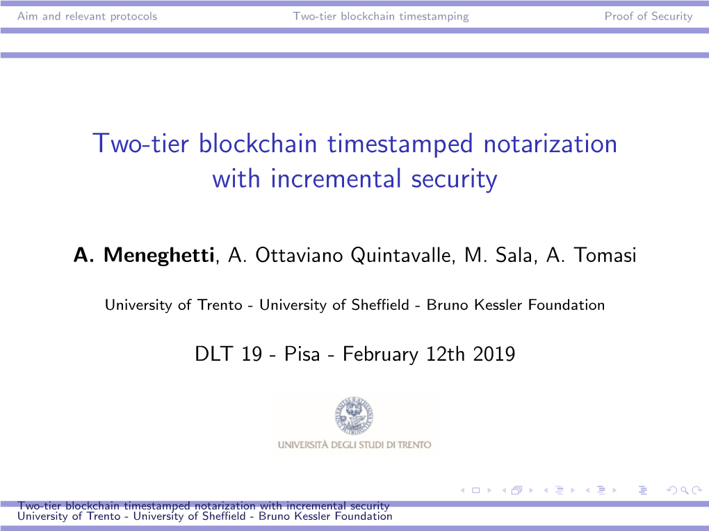 Two-Tier Blockchain Timestamped Notarization with Incremental Security