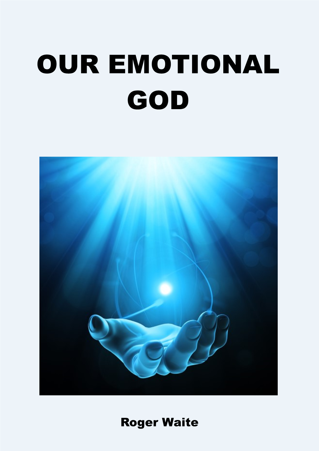 Our Emotional God