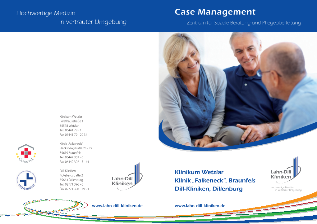 Case Management in Vertrauter Umgebung Zentrum Für Soziale Beratung Und Pflegeüberleitung