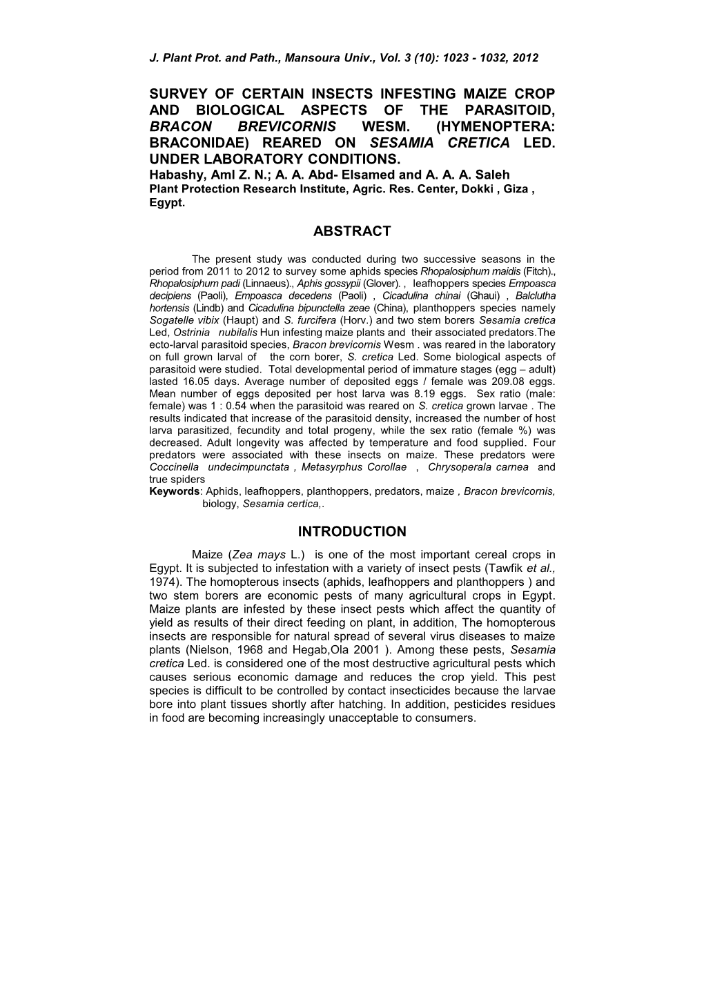 Survey of Certain Insects Infesting Maize Crop and Biological Aspects of the Parasitoid, Bracon Brevicornis Wesm