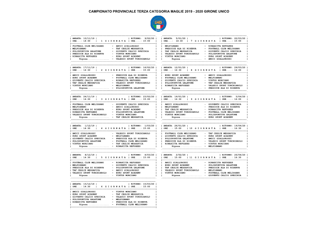 Campionato Provinciale Terza Categoria Maglie 2019 - 2020 Girone Unico