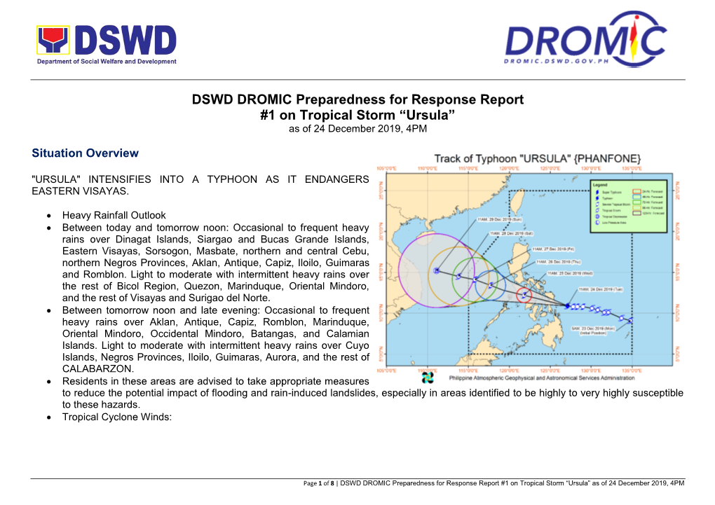 DSWD DROMIC Preparedness for Response Report #1 on Tropical Storm “Ursula” As of 24 December 2019, 4PM