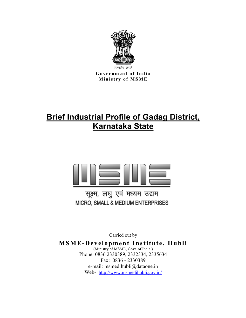 Brief Industrial Profile of Gadag District, Karnataka State