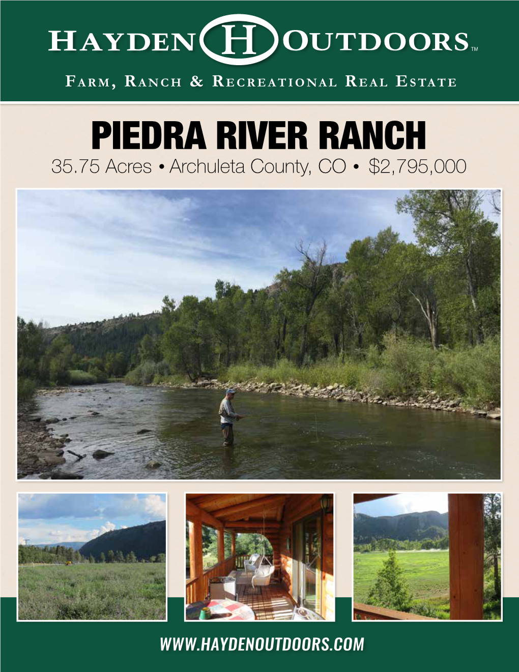 PIEDRA RIVER RANCH 35.75 Acres • Archuleta County, CO • $2,795,000
