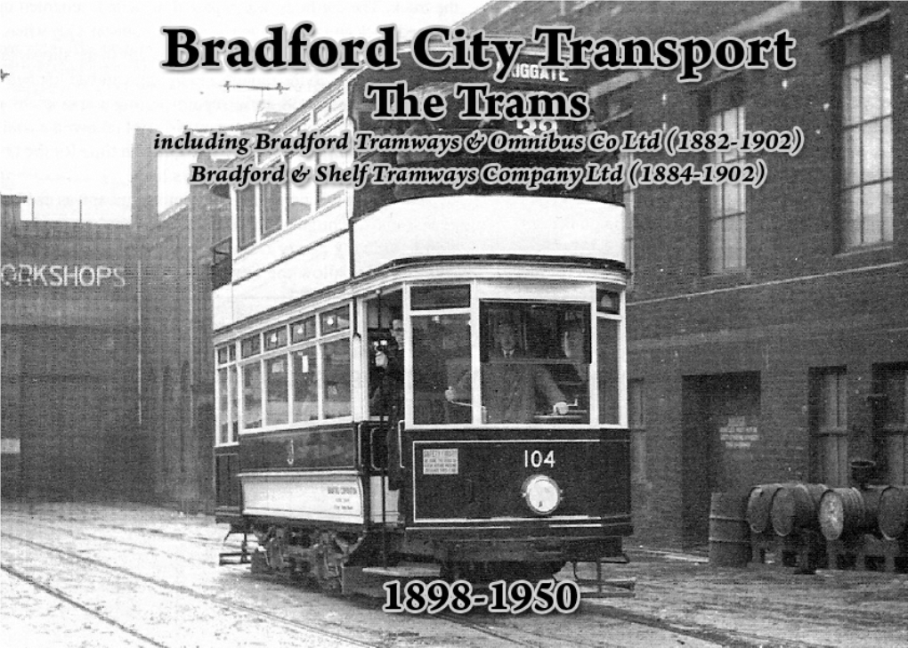 Bradford City Transport -The Trams 1898-1950