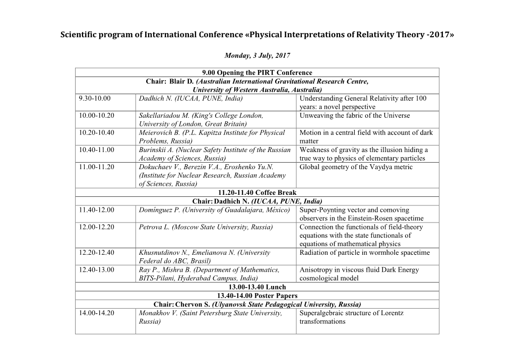 Scientific Program of International Conference «Physical Interpretations of Relativity Theory -2017»