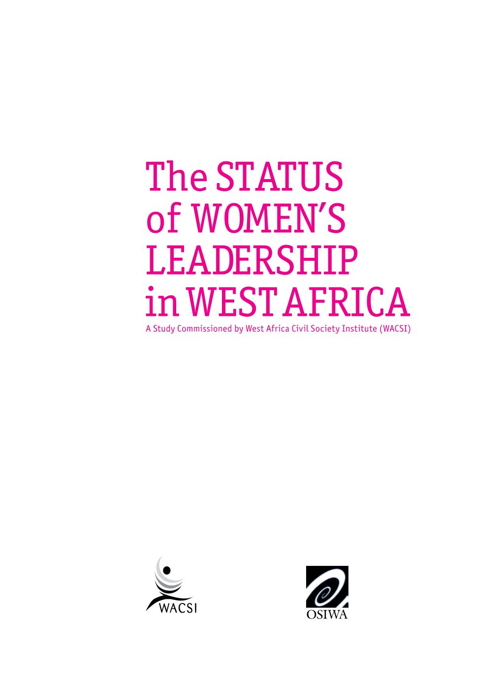 The STATUS of WO LEADERSHIP in WEST AFRICA