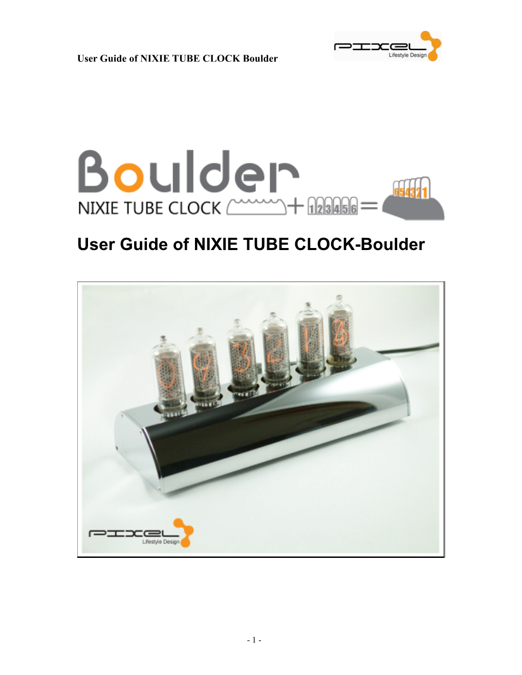 User Guide of NIXIE TUBE CLOCK Boulder