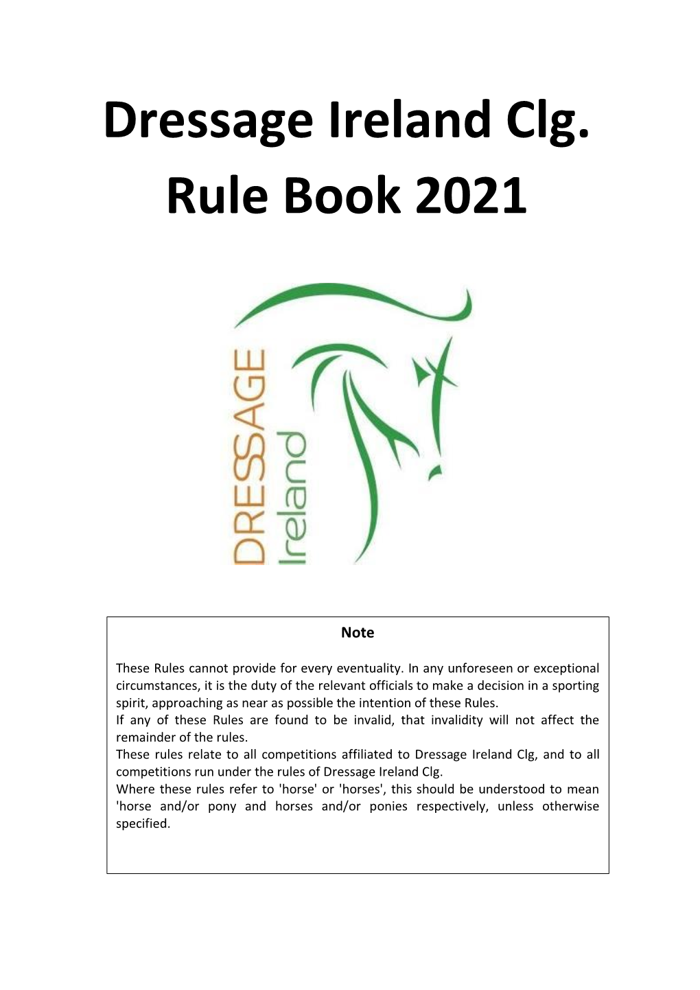 Dressage Ireland Clg. Rule Book 2021