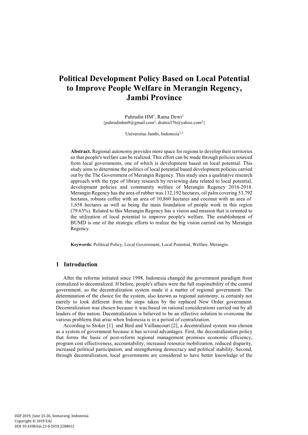 Political Development Policy Based on Local Potential to Improve People Welfare in Merangin Regency, Jambi Province